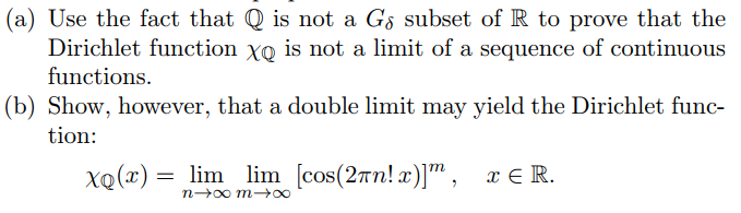 Solved (a) Use the fact that Q is not a Go subset of R to | Chegg.com