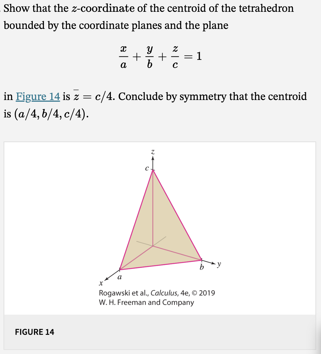 Solved Show that the z-coordinate of the centroid of the | Chegg.com