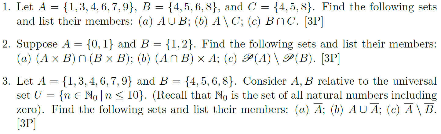 Solved 1. Let A={1,3,4,6,7,9},B={4,5,6,8}, And C={4,5,8}. | Chegg.com