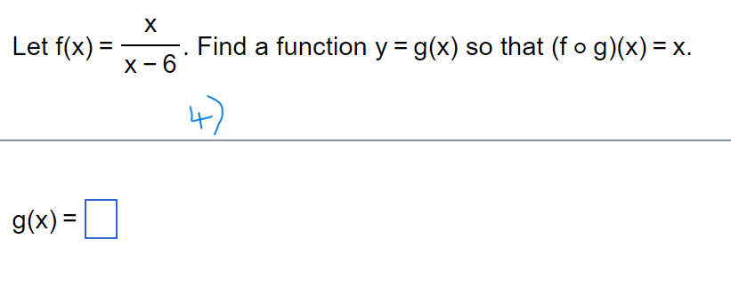 Solved Let F X X−6x Find A Function Y G X So That