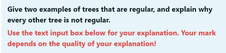 Solved Give two examples of trees that are regular, and | Chegg.com