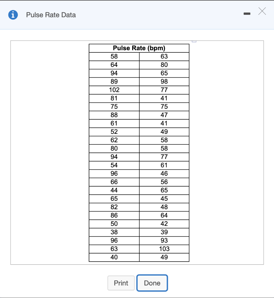 Solved Use the pulse rates in beats per minute (bpm) of a | Chegg.com