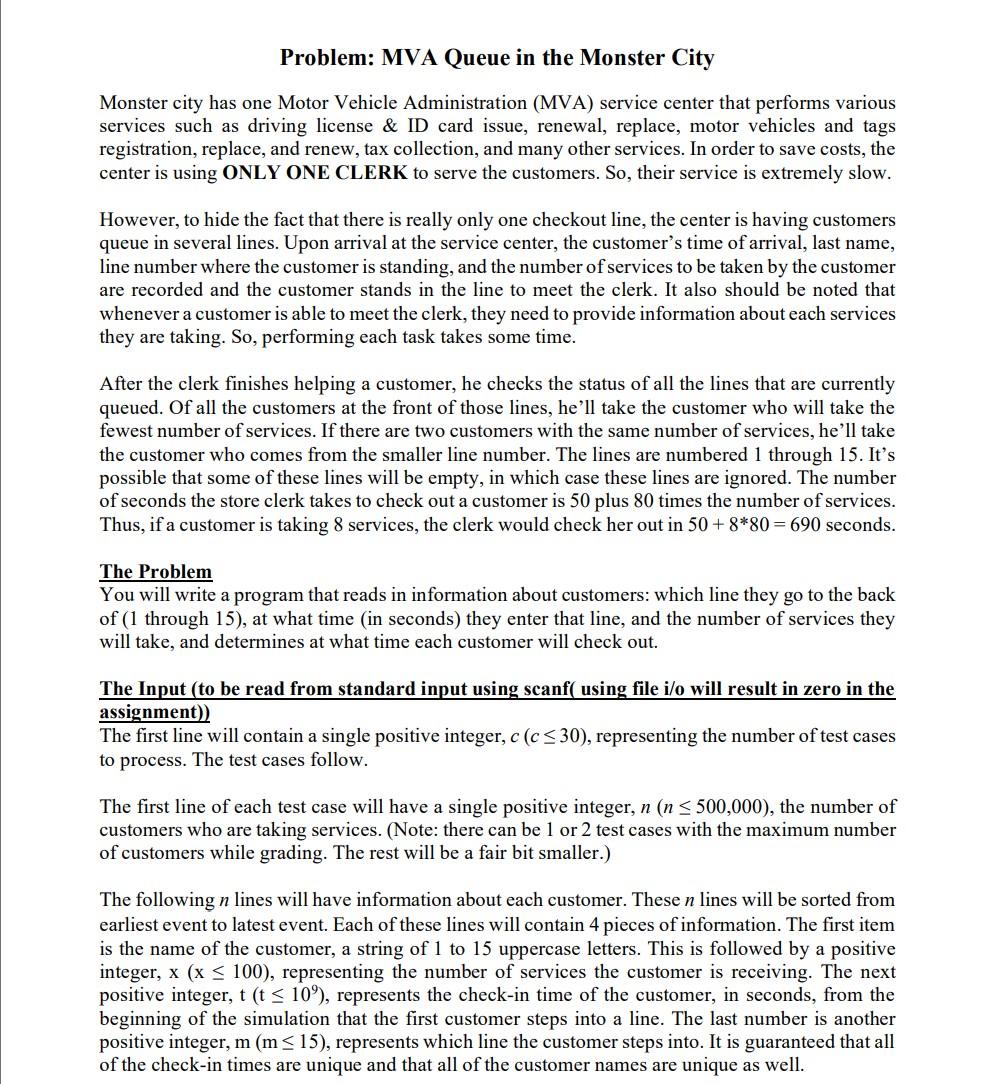 Solved Problem: MVA Queue in the Monster City Monster city | Chegg.com