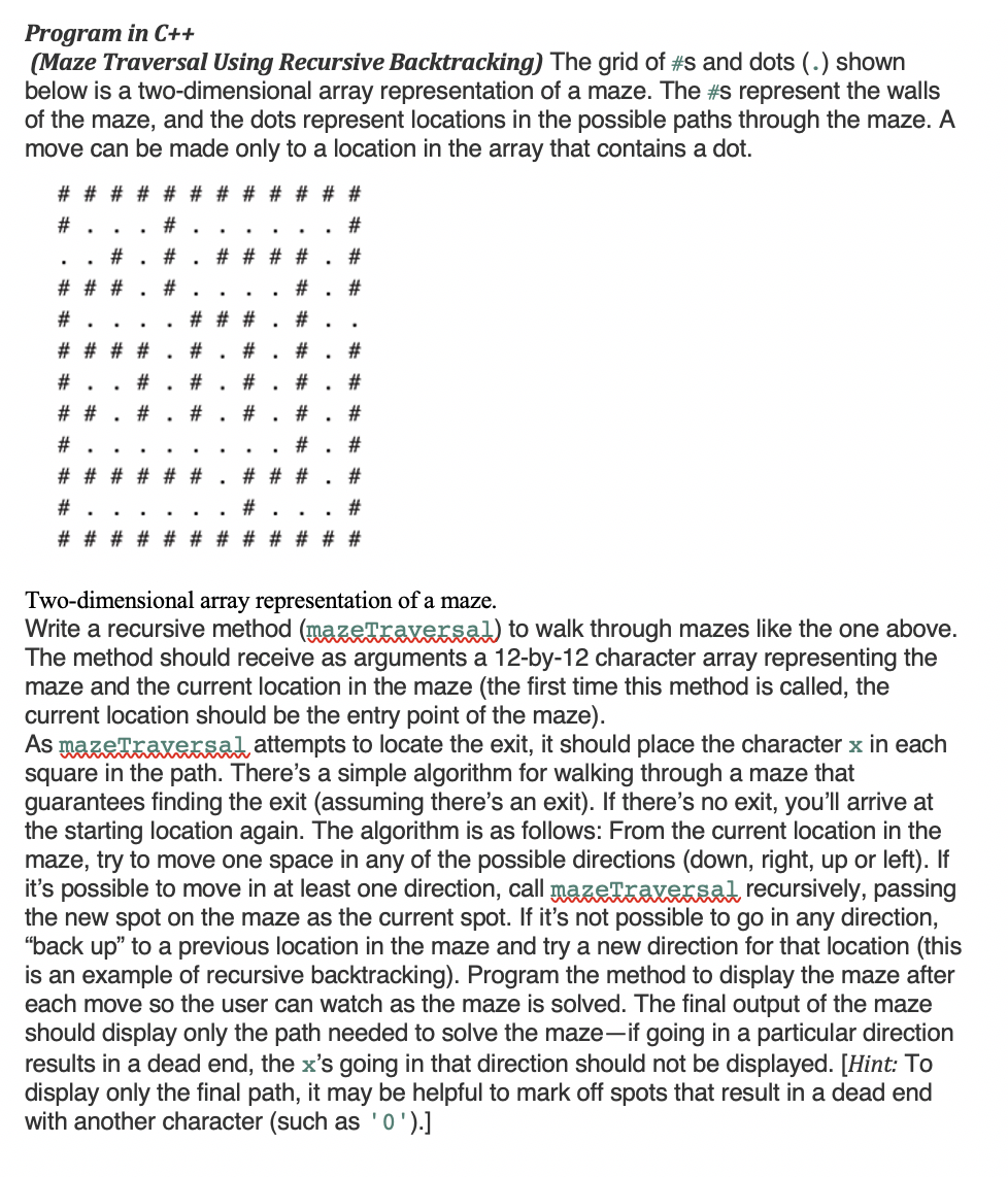 Program in C++ (Maze Traversal Using Recursive | Chegg.com