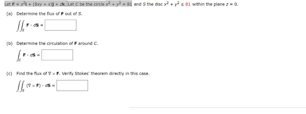 Solved Let F X2i 8xy X J Zk Let C Be The Circle X2