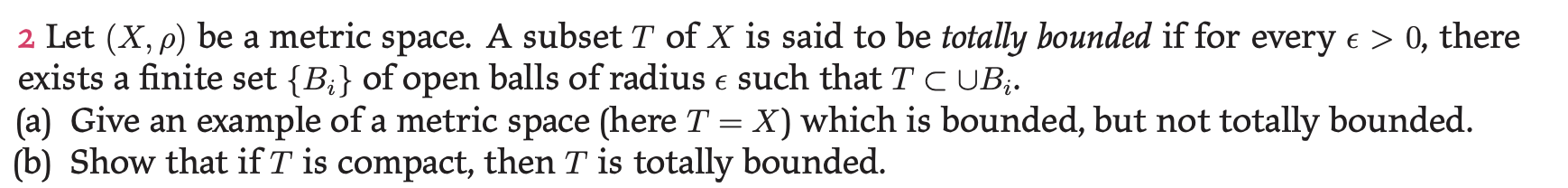 Solved 2 Let Xρ Be A Metric Space A Subset T Of X Is 3498