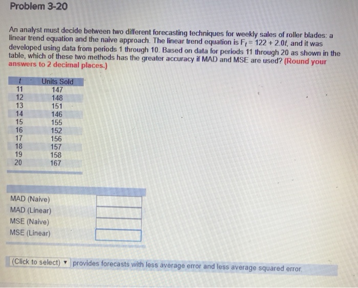 Solved Problem 3-20 An analyst must decide between two | Chegg.com