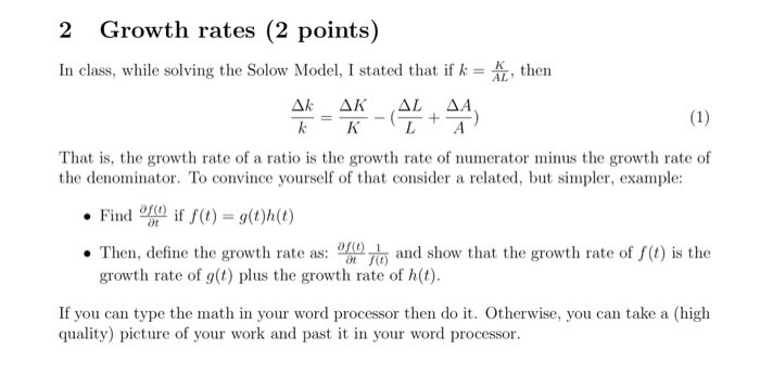 Solved 2 Growth rates (2 points) In class, while solving the | Chegg.com
