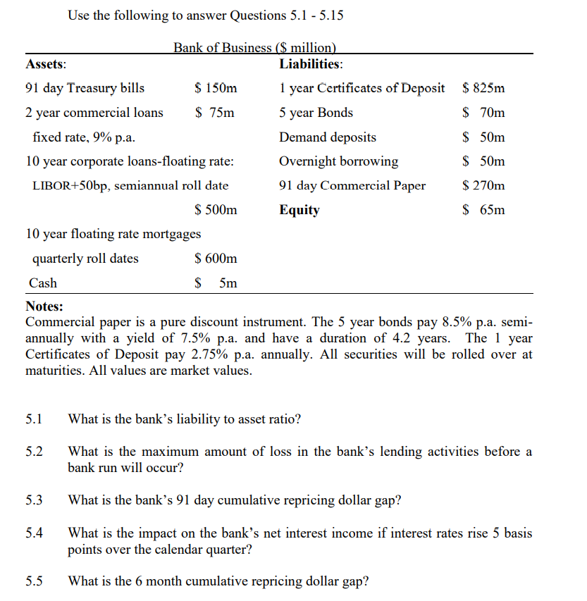 use-the-following-to-answer-questions-5-1-5-15-bank-chegg