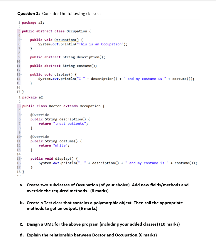 Solved Question 2: Consider the following classes: 1 package | Chegg.com
