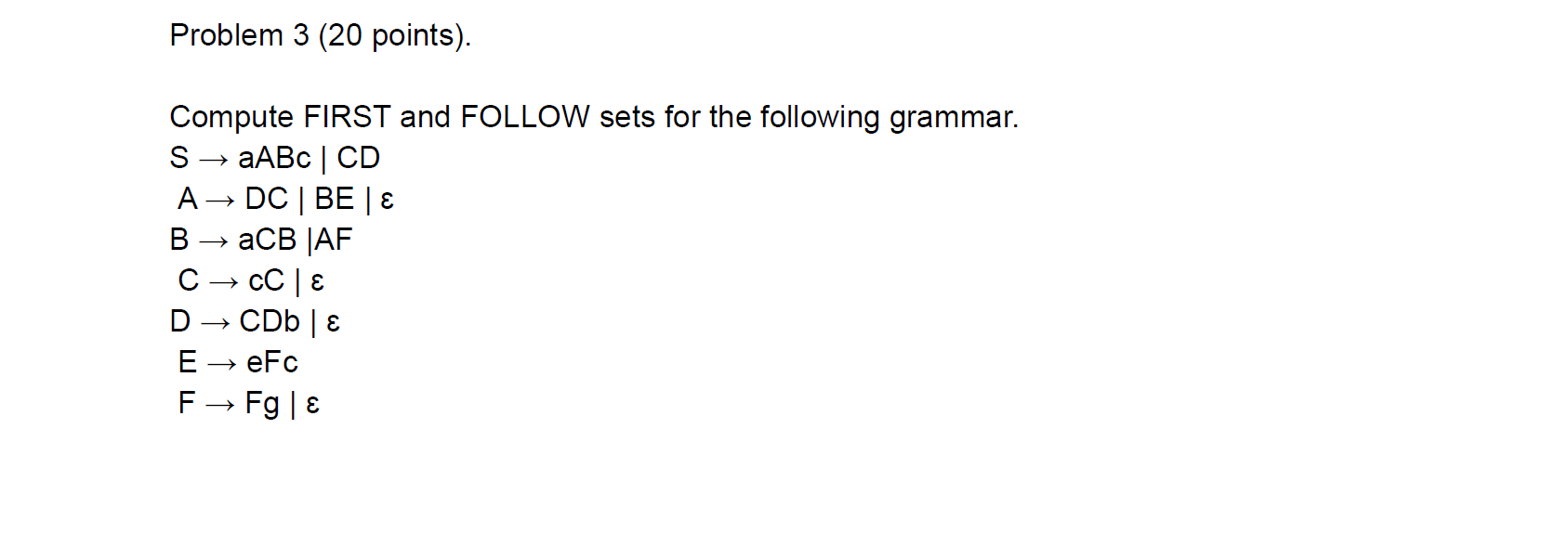 Solved Problem 3 20 Points Compute First And Follow Sets 5391