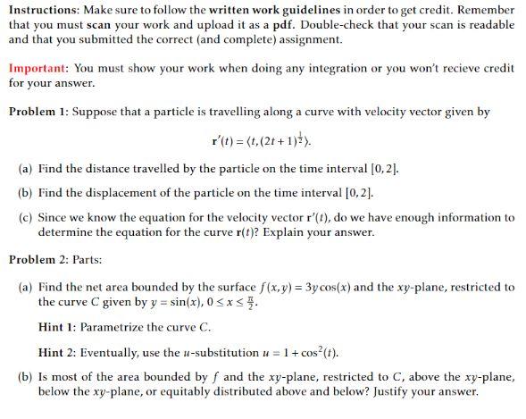 Solved Instructions: Make sure to follow the written work | Chegg.com