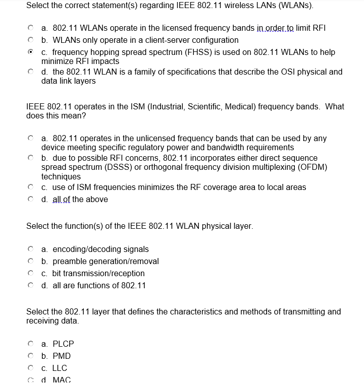 Solved IEEE 802.11 operates in the ISM (Industrial,