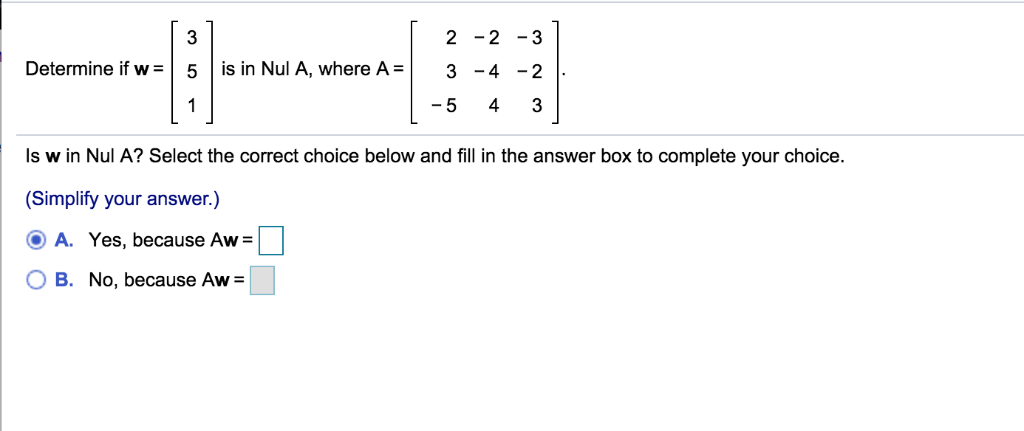 Solved Determine if wequalsleft bracket Start 3 By 1 Matrix