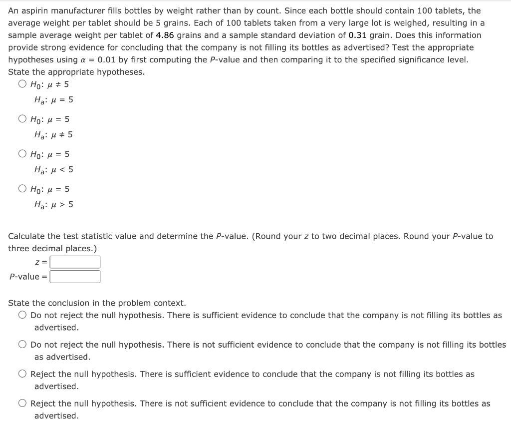 Solved An aspirin manufacturer fills bottles by weight | Chegg.com