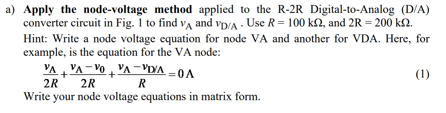 Solved a) Apply the node-voltage method applied to the R-2R | Chegg.com