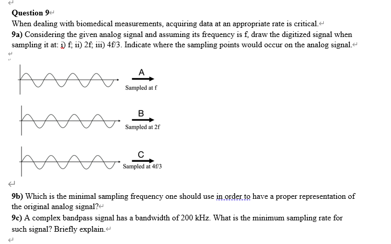 Solved Question 94 When dealing with biomedical | Chegg.com