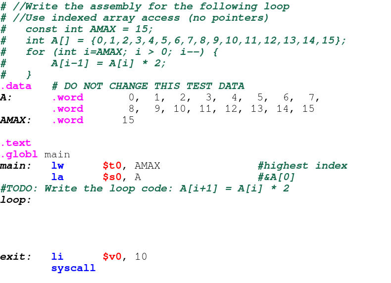Solved # 7/Write the assembly for the following loop # //Use | Chegg.com