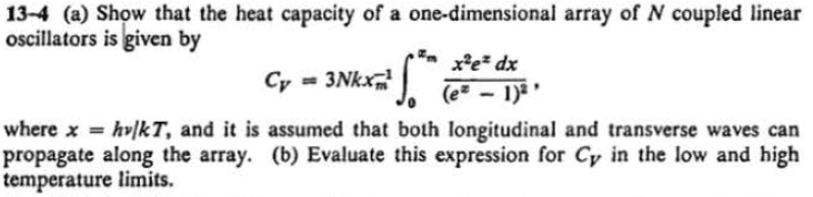 Solved 13-4 (a) Show that the heat capacity of a | Chegg.com