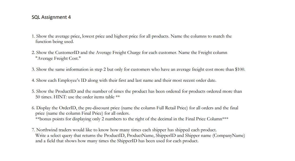 Solved SQL Assignment 4 1 Show The Average Price Lowest Chegg