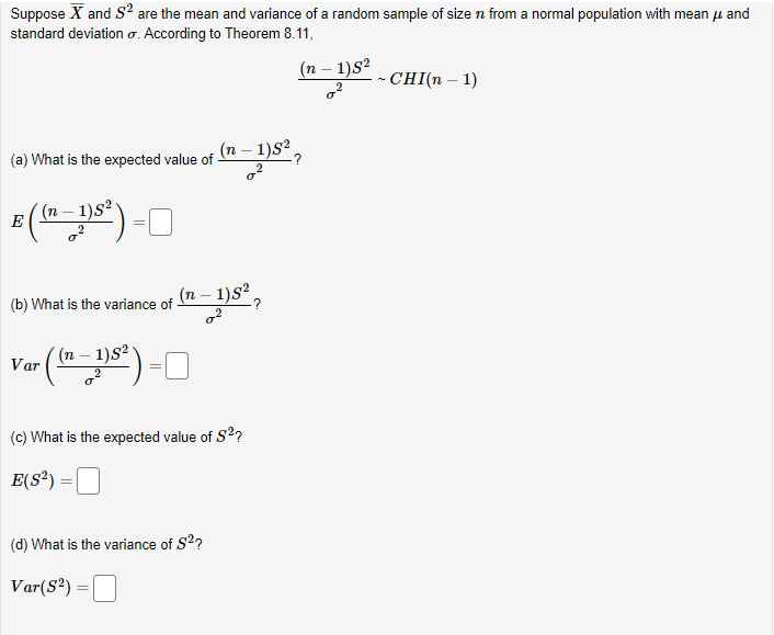 Solved Suppose X and S2 are the mean and variance of a | Chegg.com