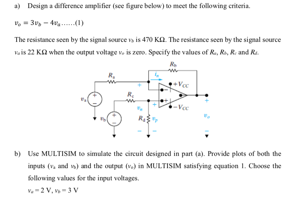 Solved A) Design A Difference Amplifier (see Figure Below) | Chegg.com