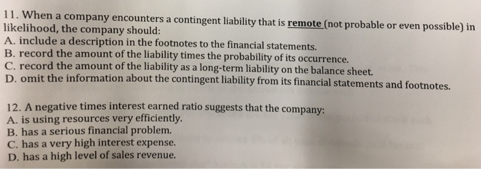 Solved 11 When A Company Encounters A Contingent Liability