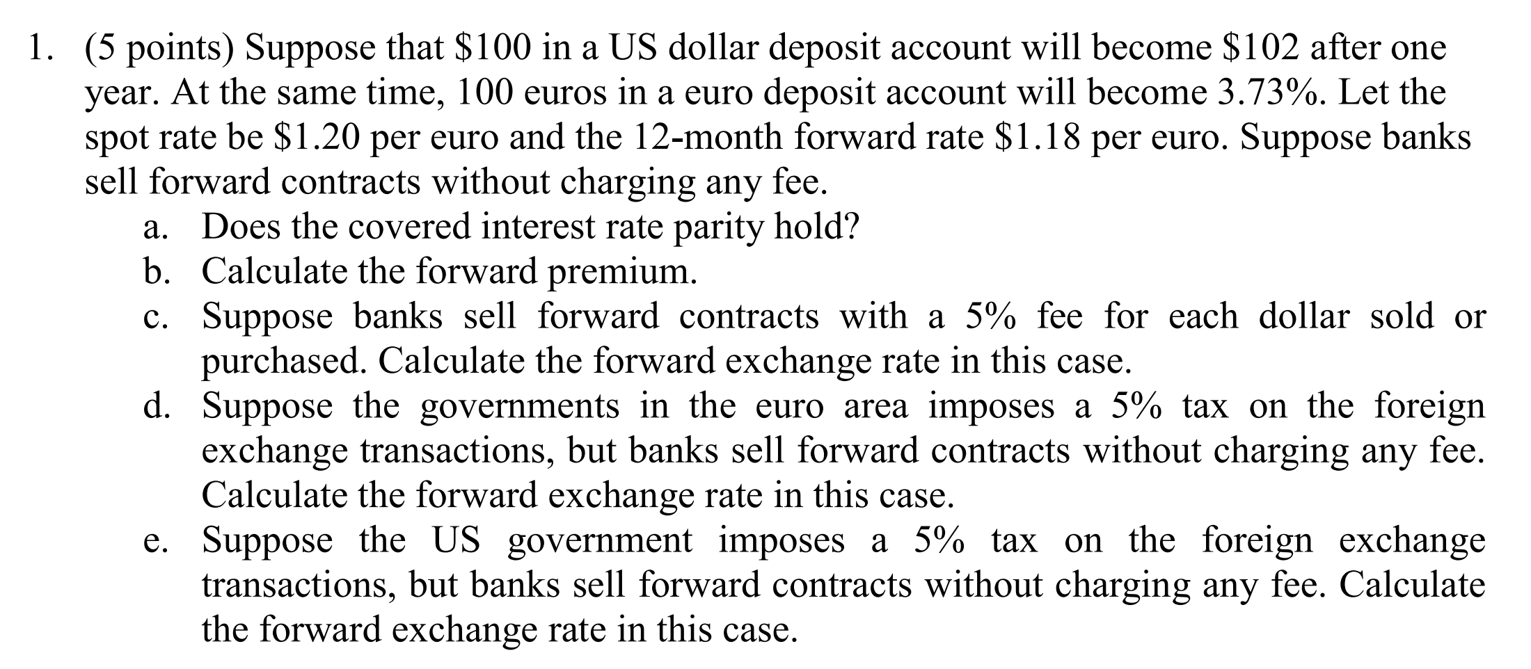 solved-1-5-points-suppose-that-100-in-a-us-dollar-chegg