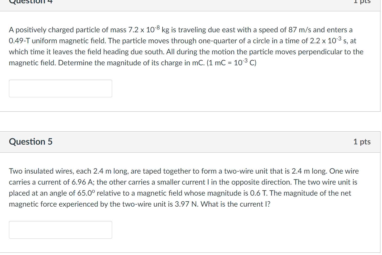 Solved Question 1 1 pts At a certain location, the | Chegg.com