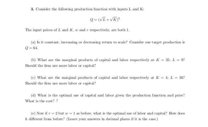 Solved 3. Consider the following production function with | Chegg.com