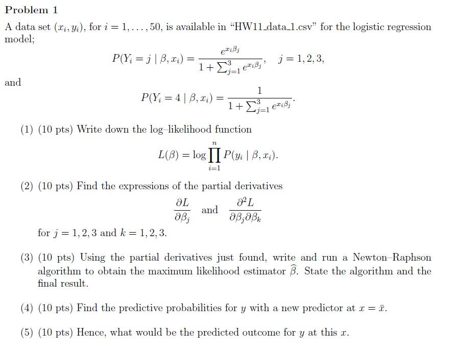 Problem 1 A data set (Ii, yi), for i = 1, ...,50, is | Chegg.com