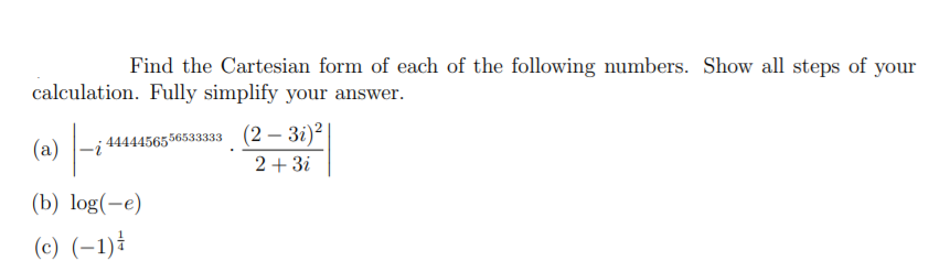 Solved Find the Cartesian form of each of the following | Chegg.com