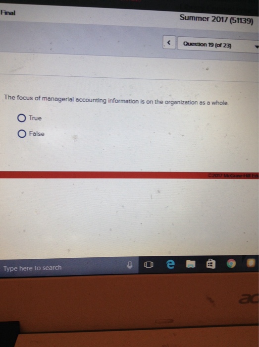 Solved The focus of managerial accounting information is on | Chegg.com