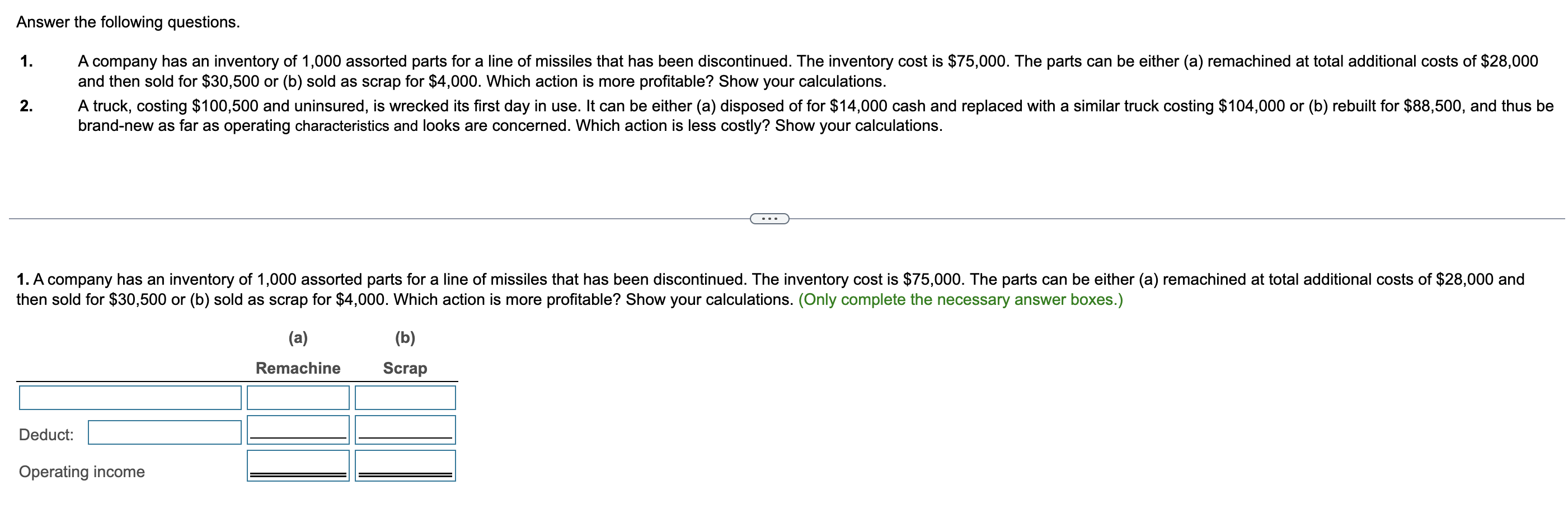Solved And Then Sold For 30 500 Or B Sold As Scrap For Chegg