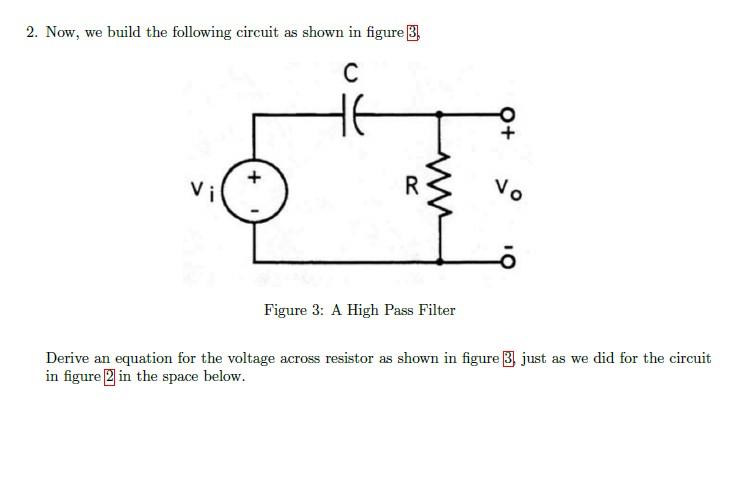 Solved 3 Procedure 1. Build the circuit shown in figure 2 | Chegg.com