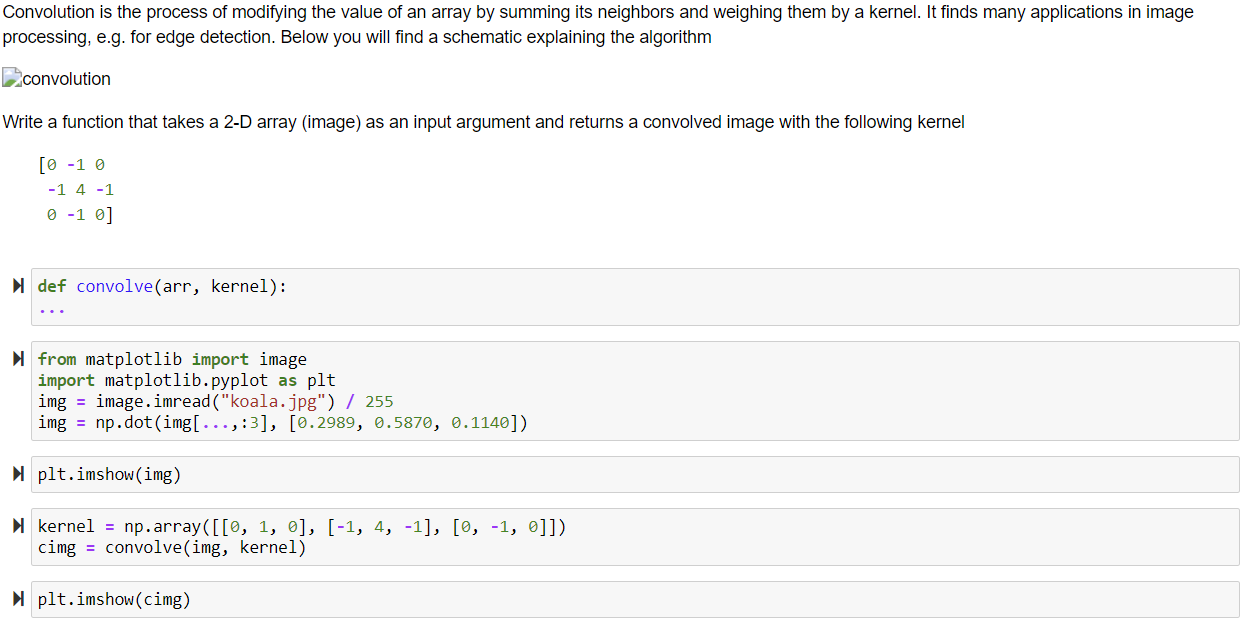 Solved Convolution is the process of modifying the value of | Chegg.com