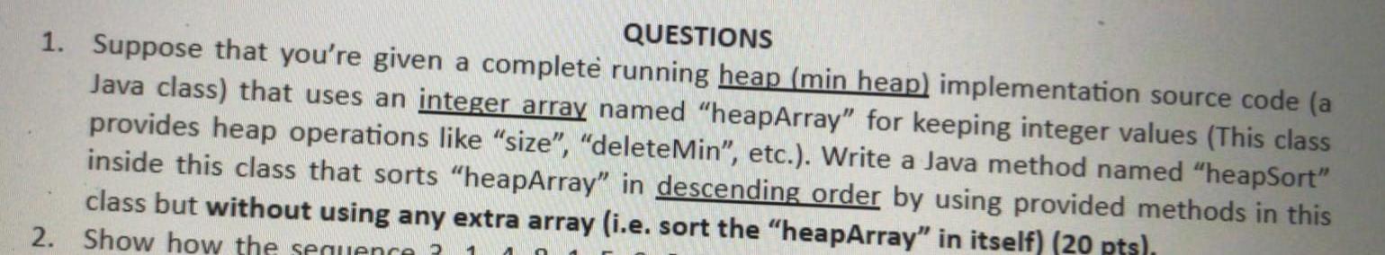 Solved QUESTIONS 1. Suppose that you're given a completè | Chegg.com