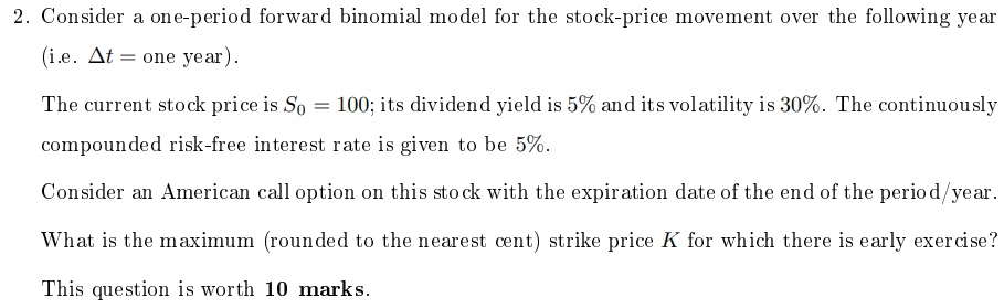 Solved 2. Consider a one-period forward binomial model for | Chegg.com