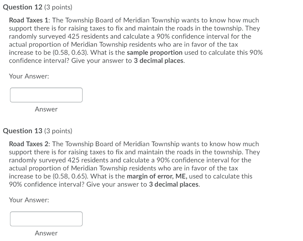 Solved Question 12 (3 points) Road Taxes 1 The Township