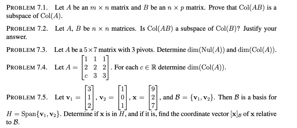 Solved PROBLEM 7.1. Let A Be An M×n Matrix And B Be An N×p | Chegg.com