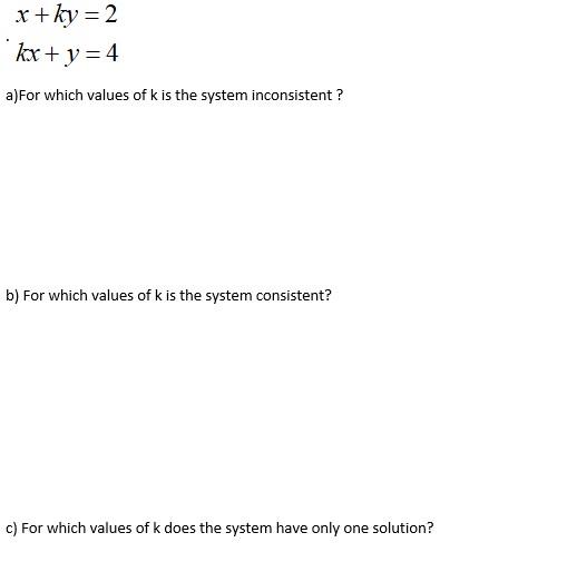 solved-x-ky-2-kx-y-4-a-for-which-values-of-k-is-the-chegg
