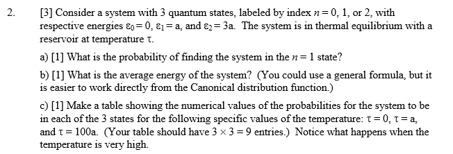 Solved 2. 3] Consider a system with 3 quantum states, | Chegg.com