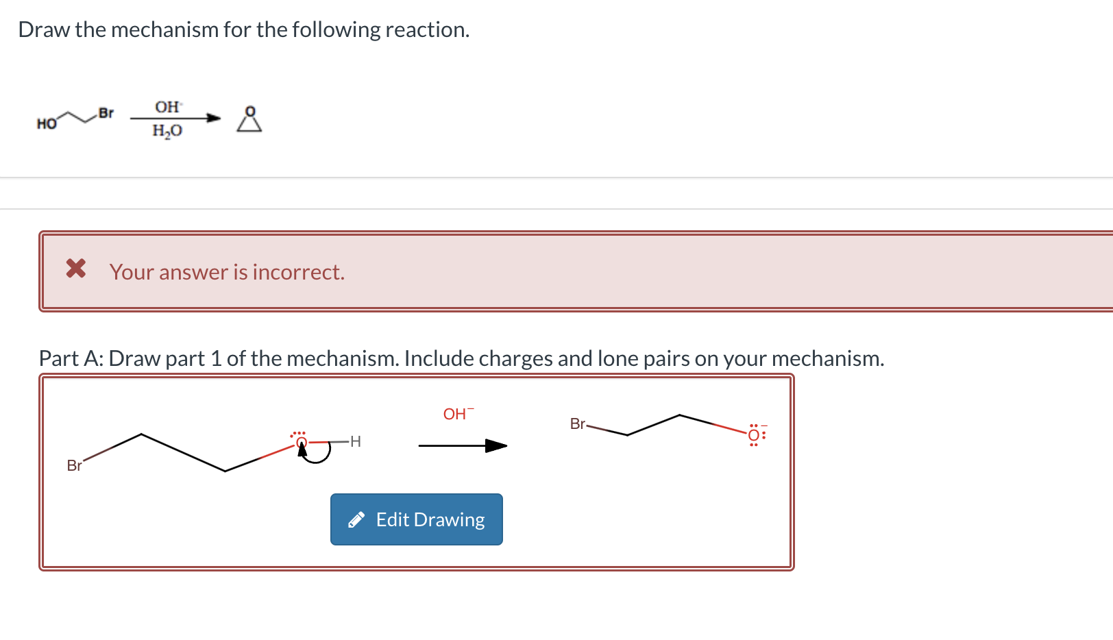 Solved Draw the mechanism for the following reaction.Your | Chegg.com