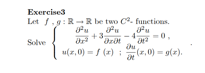 Solved ә2 I Exercise3 Let F G R R Be Two C2 Functions Chegg Com