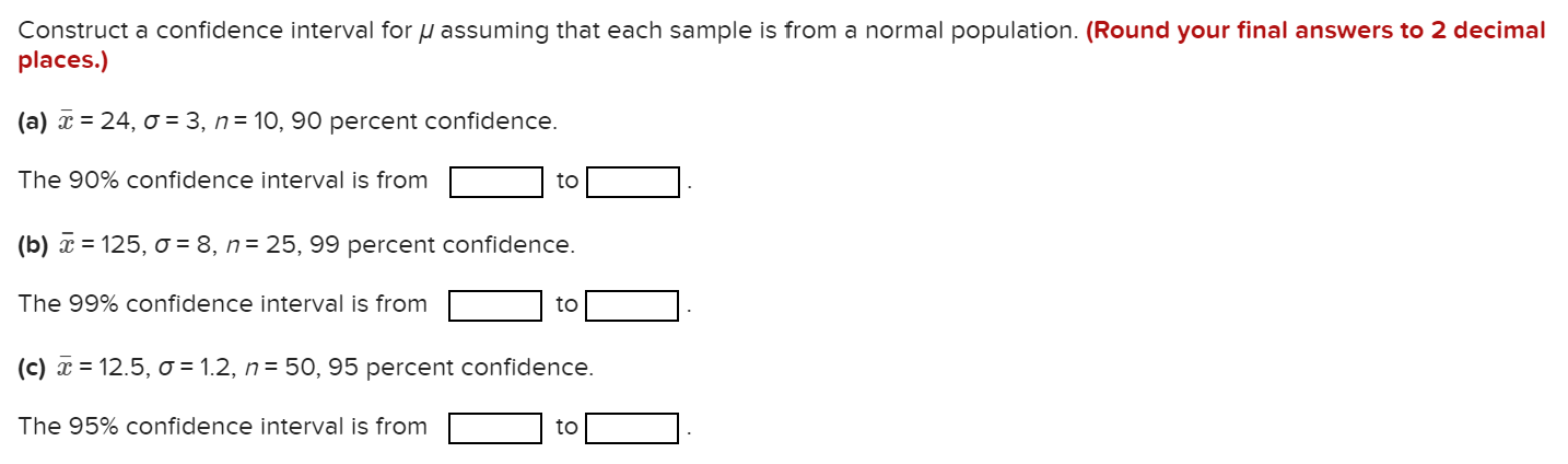 Construct A Confidence Interval For U Assuming That Chegg Com