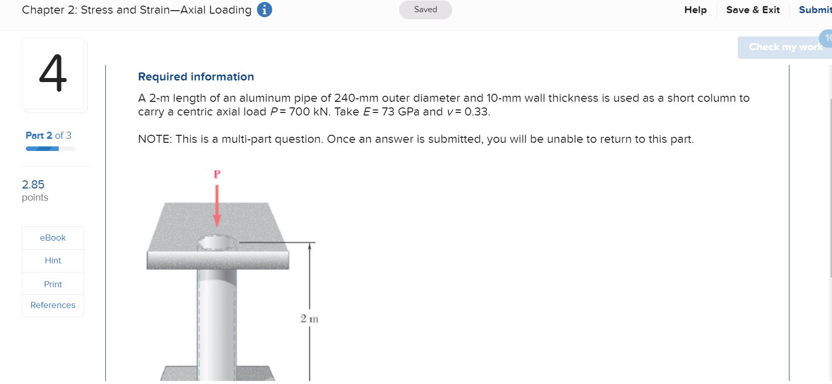 Solved Chapter 2: Stress And Strain-Axial Loading Saved Help | Chegg.com