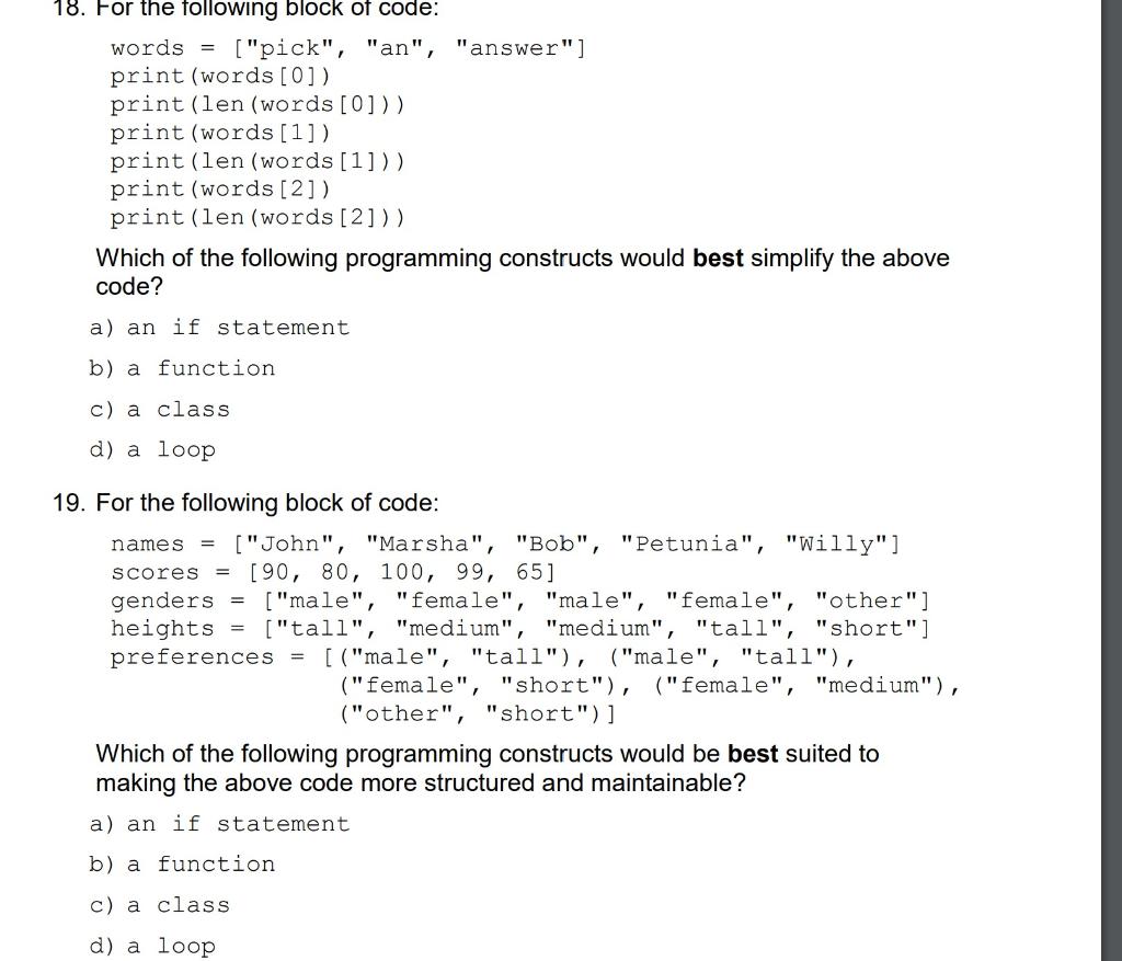 Solved 18. For the following block of code: words = ["pick", | Chegg.com