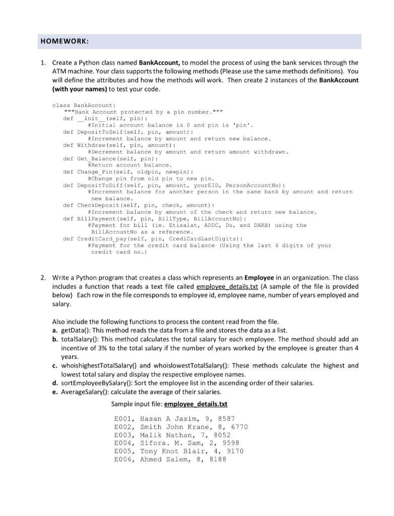 Solved HOMEWORK: Create a Python class named BankAccount, | Chegg.com