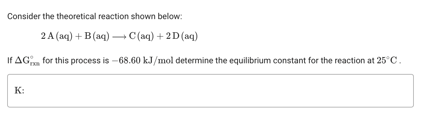 Solved Consider The Theoretical Reaction Shown Below: 2 | Chegg.com