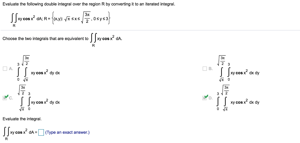 Solved Evaluate The Following Double Integral Over The